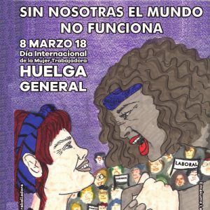Sin nosotras el MUNDO no funciona