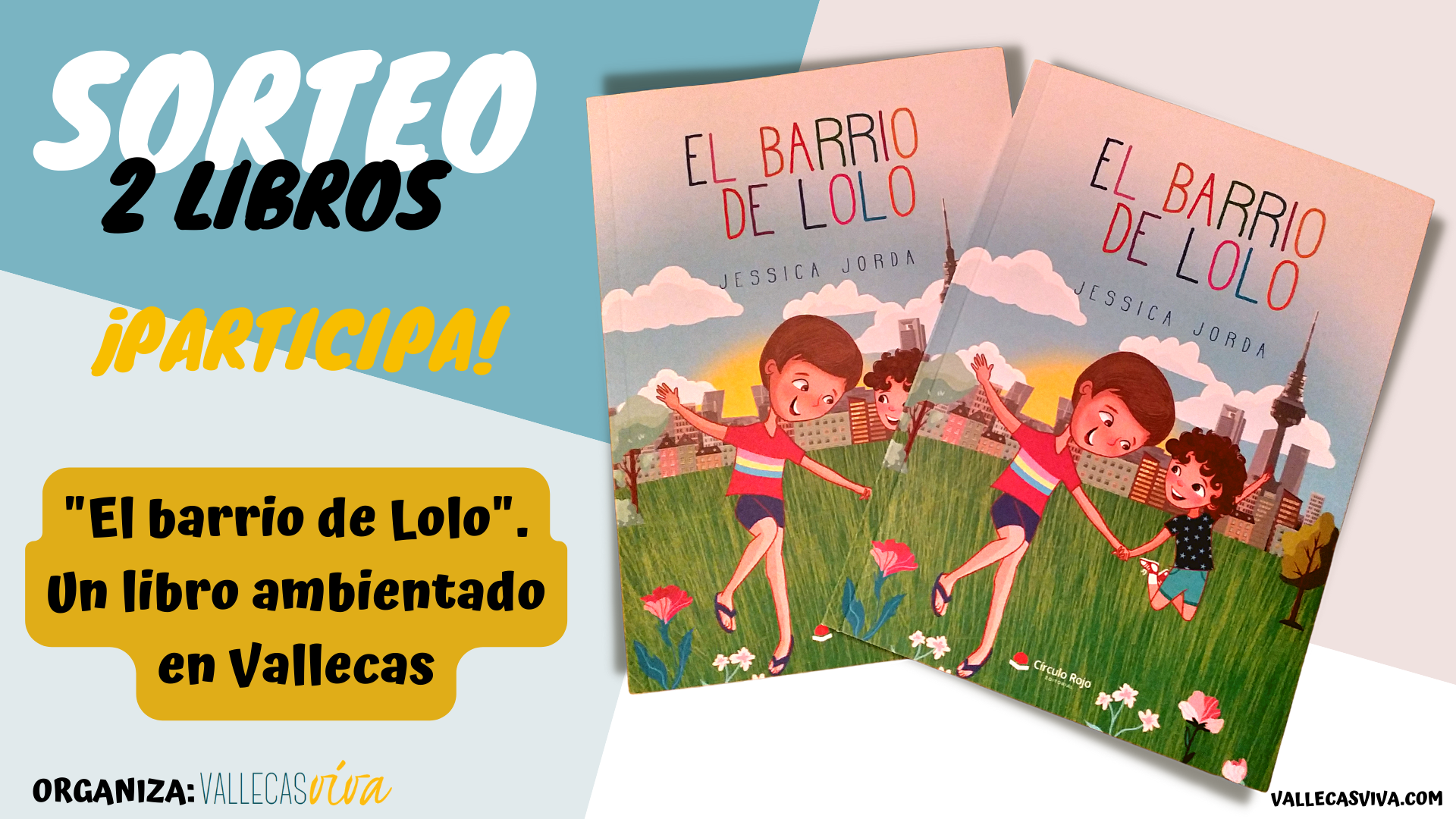 ¡sorteo! el barrio de Lolo