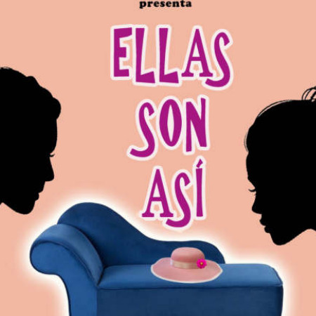 Teatro: Ellas son así