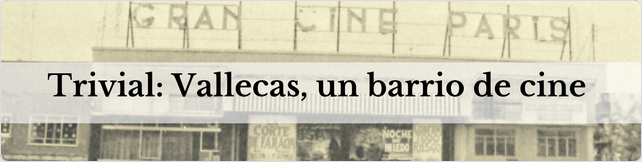CINE vALLECAS TRIVIAL