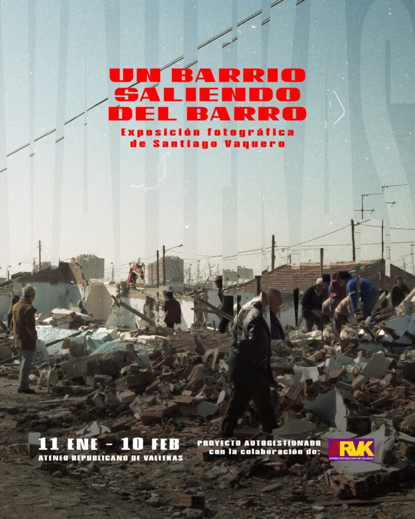 Exposición fotográfica “Un Barrio Saliendo Del Barro”